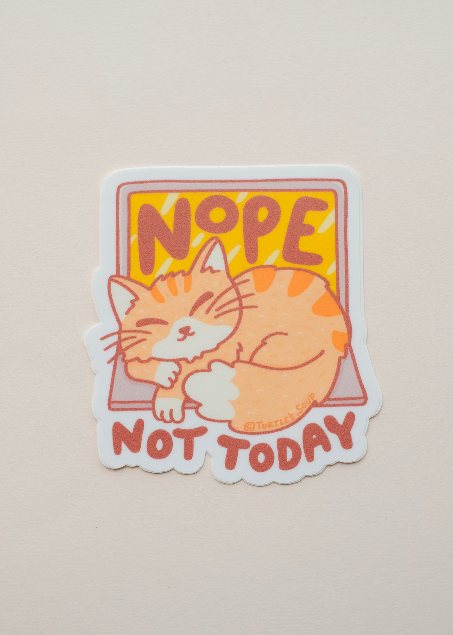 Nope Not Today Sticker ⋆LAST ONE⋆
