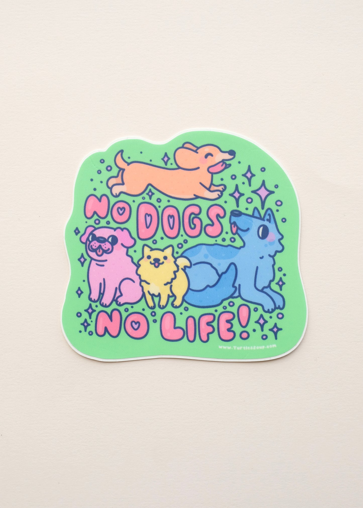 No Dogs No Life Sticker ⋆LAST ONE⋆