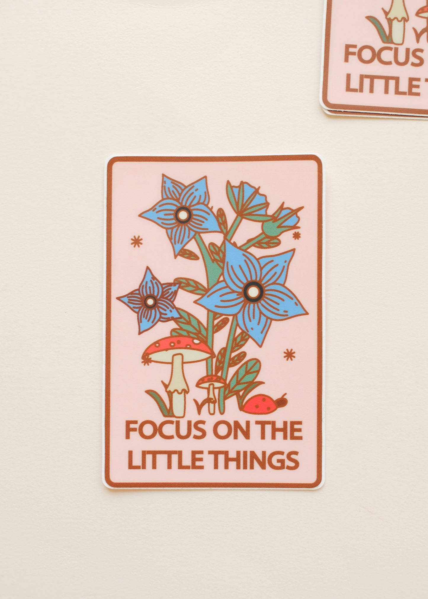 Focus on the Little Things Sticker