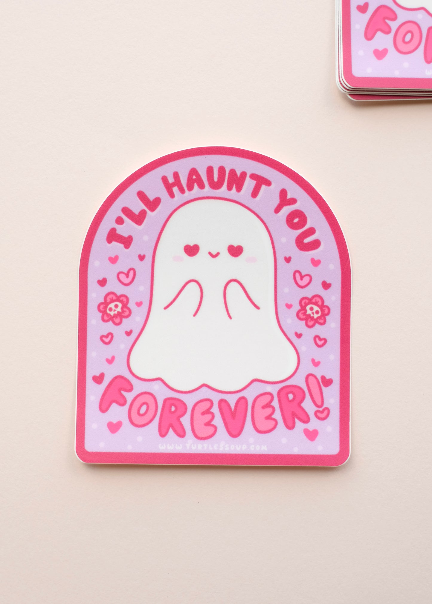 I’ll Haunt You Forever Sticker